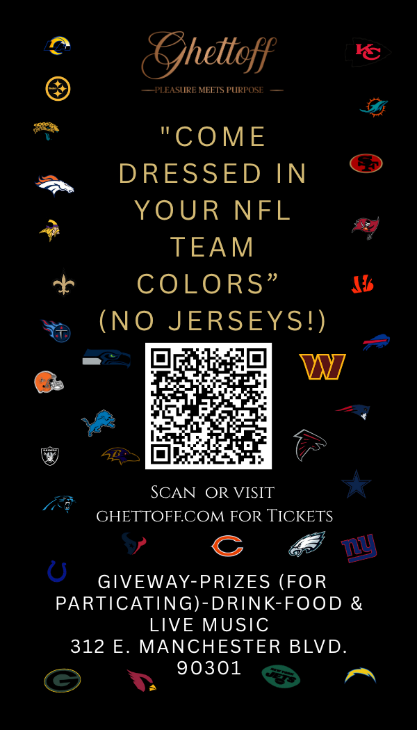 Ghettoff  5th  Annual Party  Theme of the night  “Rep Your NFL Team”