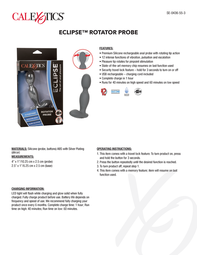 Eclipse Rotator Probe